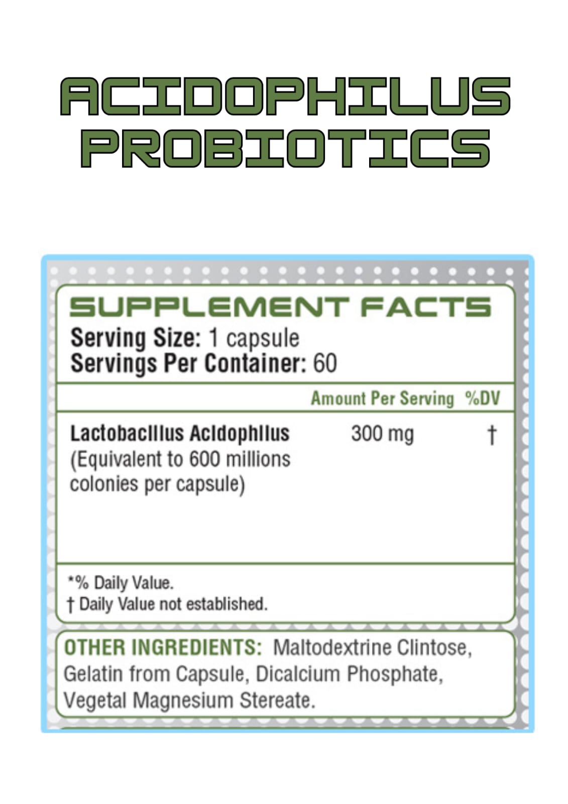 Acidophilus Probiotic
